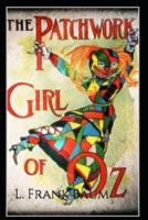 The Patchwork Girl of Oz Annotated