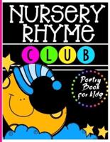Nursery Rhyme Club : Perfect Interactive and Educational Gift for Baby, Toddler 1-3 and 2-4 Year Old Girl and Boy