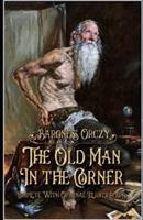The Old Man in the Corner Illustrated