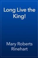 Long Live the King Illustrated