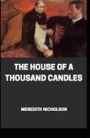 The House of a Thousand Candles Illustrated