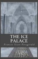 The Ice Palace Illustrated