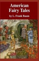 American Fairy Tales Illustrated