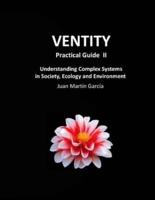 VENTITY Practical Guide II