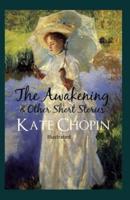 The Awakening & Other Stories