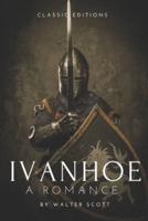 Ivanhoe A Romance: Illustrated