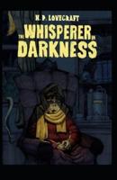 The Whisperer in Darkness Illustrated