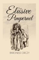 The Elusive Pimpernel Illustrated