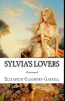 Sylvia's Lovers Illustrated