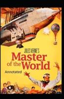 Master of the World Original Edition (Annotated)