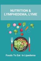 Nutrition & Lymphedema, Lyme