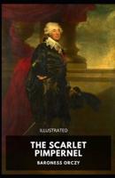 The Scarlet Pimpernel Illustrated