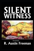 A Silent Witness Illustrated