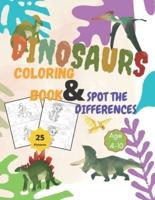 Dinosaurs Coloring Book and Spot the Differences: A Fun Search and Find Differences for Children 4-10 years old.25 pictures of Dinosaurs   Funny activity book  Including Coloring