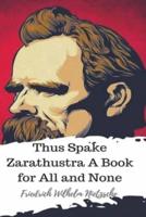 Thus Spake Zarathustra (Annotated)