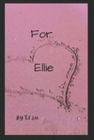 For Ellie: The Cooper Chronicles Book 2