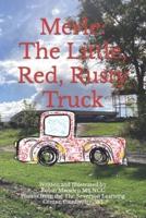 Merle: The Little, Red Rusty Truck