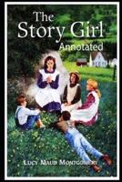 The Story Girl ANNOTATED