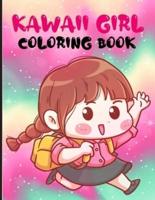 KAWAII GIRL COLORING BOOK: Cute Anime Characters Coloring Pages For Kids And Adults, Chibi Girls Coloring Book, great gift idea