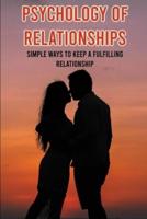 Psychology Of Relationships