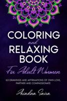 Coloring and Relaxing Book for Adult Women