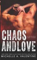 Chaos and Love