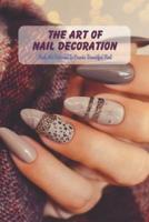 The Art of Nail Decoration