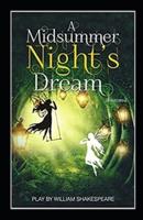 A Midsummer Night's Dream (Illustrated)