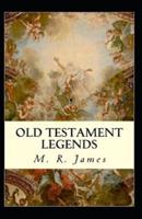 Old Testament Legends