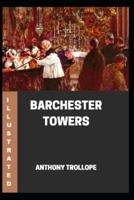 Barchester Towers Illustrated