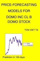 Price-Forecasting Models for Domo Inc Cl B DOMO Stock