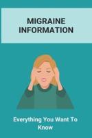 Migraine Information