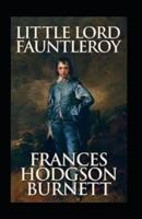 Little Lord Fauntleroy Annotated