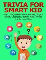 Trivia For Smart Kid