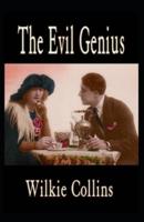 The Evil Genius (Illustrated Edition)