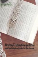 Macramé Instruction Guideline