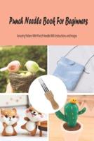 Punch Needle Book For Beginners