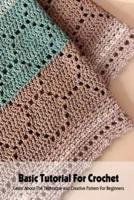 Basic Tutorial For Crochet