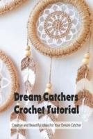 Dream Catchers Crochet Tutorial