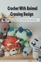 Crochet With Animal Crossing Design