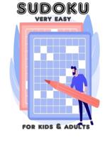 Sudoku Very Easy for Kids & Adults