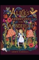 Alice's Adventures in Wonderland Illustrated