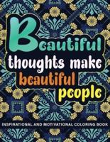 Beautiful thought make beautiful people: inspirational and motivational coloring book   45 Motivational Quotes For Good Vibes, Positive Affirmations and Stress Relaxation   luxury colored floral ornamental mandala dark blue background