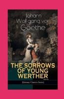 The Sorrows of Young Werther Annotated