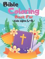 Bible Coloring Book For Kids Ages 4-8