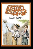 The Adventures of Tom Sawyer Illustrated