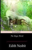 The Magic World Illustrated