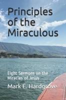 Principles of the Miraculous