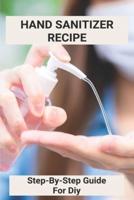 Hand Sanitizer Recipe