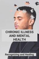 Chronic Illness And Mental Health